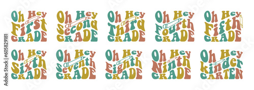 Oh Hey 1st Grade Back To School T shirt Design Bundle, Quotes about Back To School, Back To School T shirt, Back To School typography T shirt design Collection