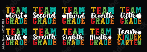 Team 1st Grade Back To School T shirt Design Bundle, Quotes about Back To School, Back To School T shirt, Back To School typography T shirt design Collection