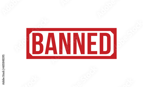 Banned Red Rubber Stamp vector design.