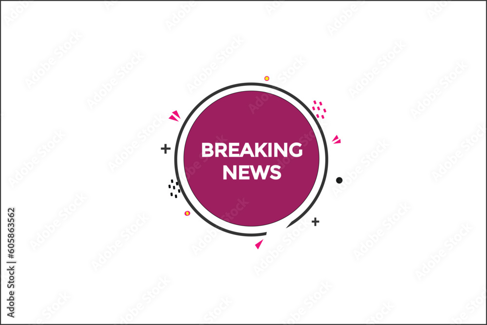 breaking news  vectors, sign, level bubble speech breaking news
