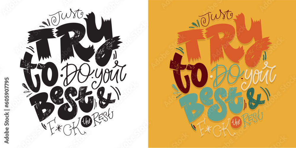 Cute hand drawn doodle lettering art. Lettering postcard, t-shirt design, tee print, mug print.