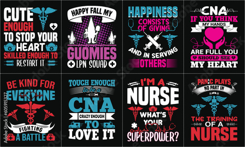 Nurse lettering typographic quotes t shirt design bundle, Nurse Custom Graphic T-shirt Design Template - Print