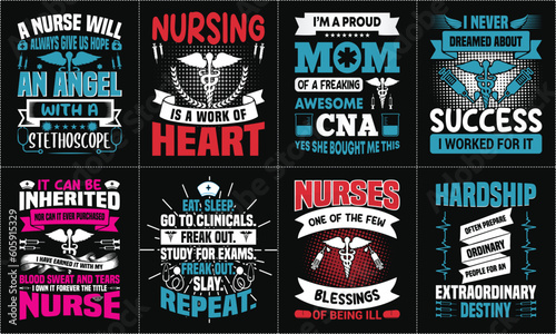 Nurse lettering typographic quotes t shirt design bundle, Nurse Custom Graphic T-shirt Design Template - Print