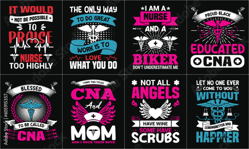 Nurse lettering typographic quotes t shirt design bundle, Nurse Custom Graphic T-shirt Design Template - Print