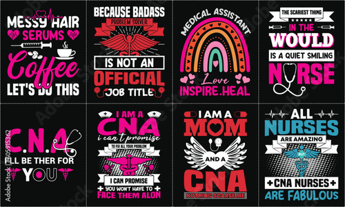 Nurse lettering typographic quotes t shirt design bundle, Nurse Custom Graphic T-shirt Design Template - Print