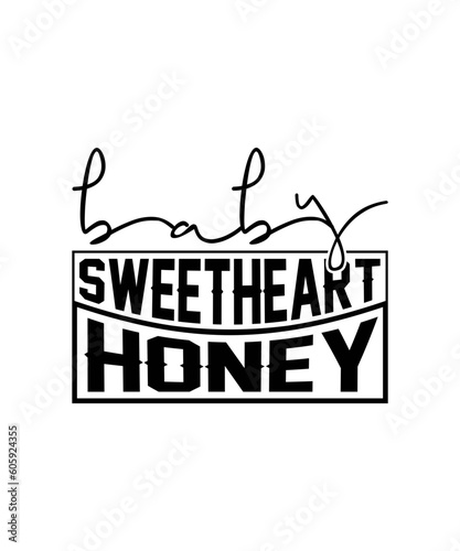 baby sweetheart honey svg design
