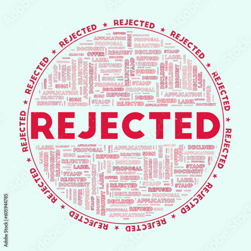Round badge with the text \"REJECTED\" in a word cloud style. Red Herring color theme and grunge texture. Vibrant vector illustration.