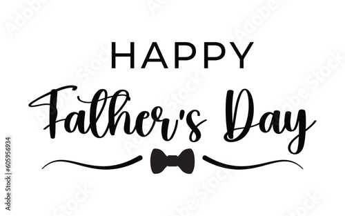 Happy Fathers Day bow tie typography banner. Father's day sale promotion poster. Vector illustration