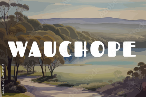Wauchope: Beautiful painting of an Australian scene with the name Wauchope in New South Wales photo
