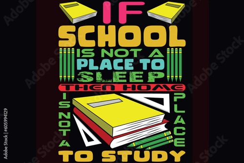 If school is not a place to sleep then home is not a place to study