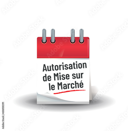 AMM - autorisation de mise sur le marché