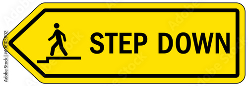 Step down warning sign and labels