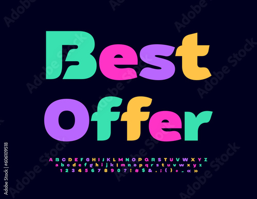 Vector promo Poster Best Offer for Sales. Modern Colorful Font. Creative Alphabet Letters, Numbers and Symbols