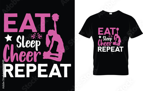 Eat Sleep Cheer Repeat  T-Shirt
