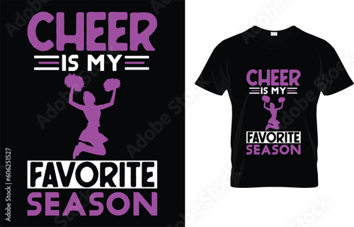 Cheer Is My Favorite Season  T-Shirt