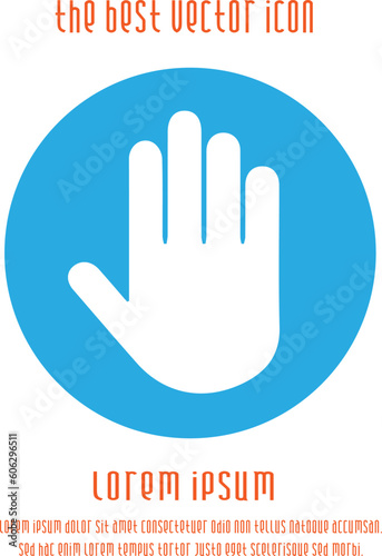 Stop hand vector icon. Vector illustration EPS 10.