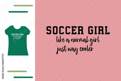 soccer girl t shirt design