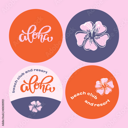 Aloha beach club and resort trendy round stickers in pink, orange, purple colors with lettering and tropical flower