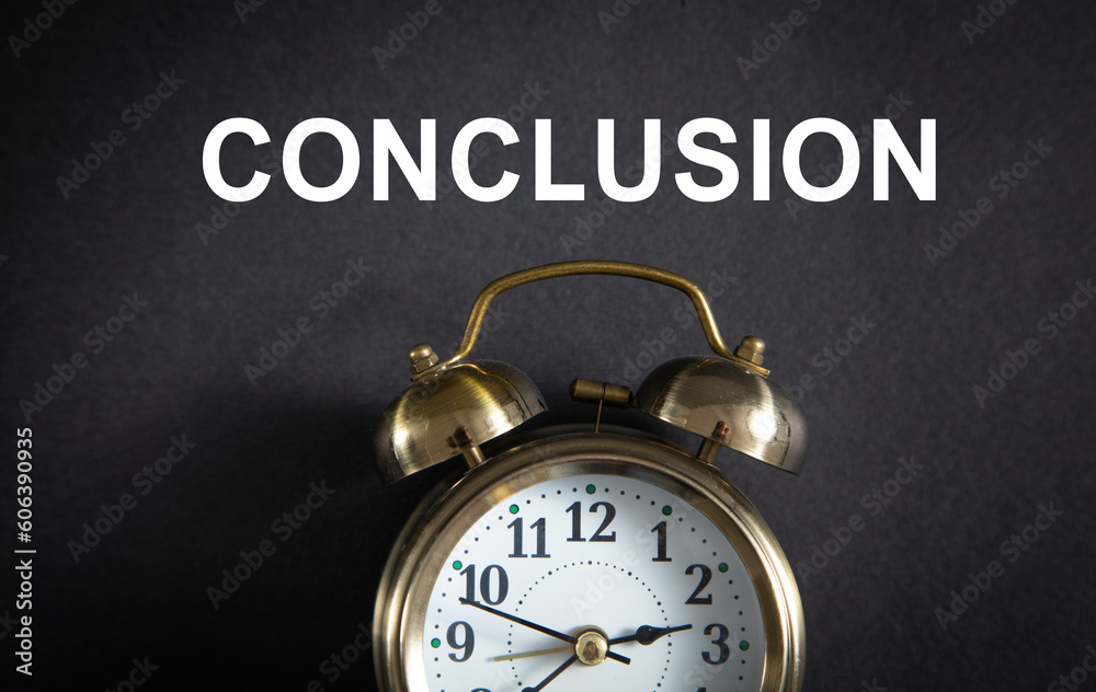 Alarm clock with a Conclusion word on the black background. Alarm clock with a Conclusion word on the black background.
