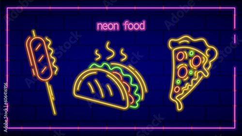 Three neon food icons with tacos, grill sausage and pizza, glowing signs, illuminated vector design decorations.