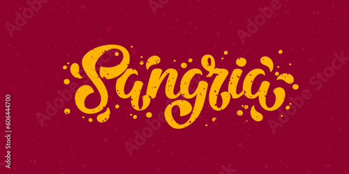 Sangria Vector Lettering illustration on red grunge background