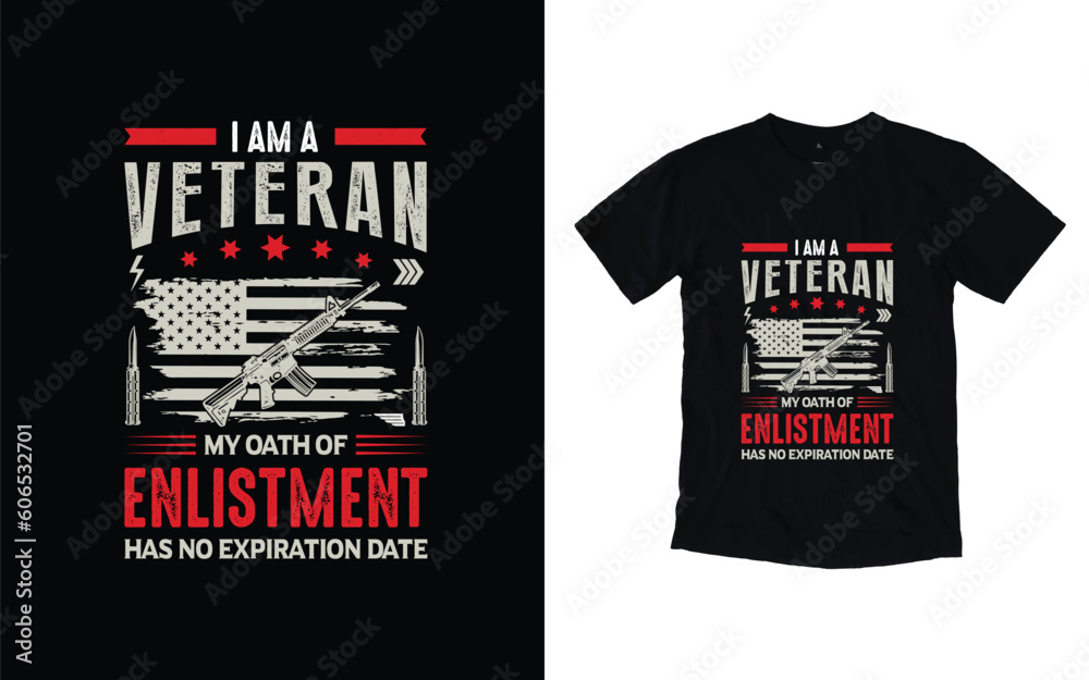Φωτογραφία I am a veteran my oath of enlistment has no expiration date, Us Army T-Shirt Des