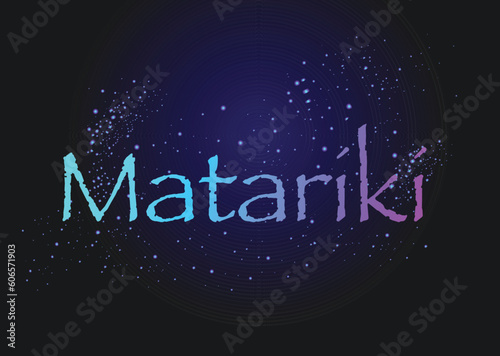 Matariki (Maori New Year)