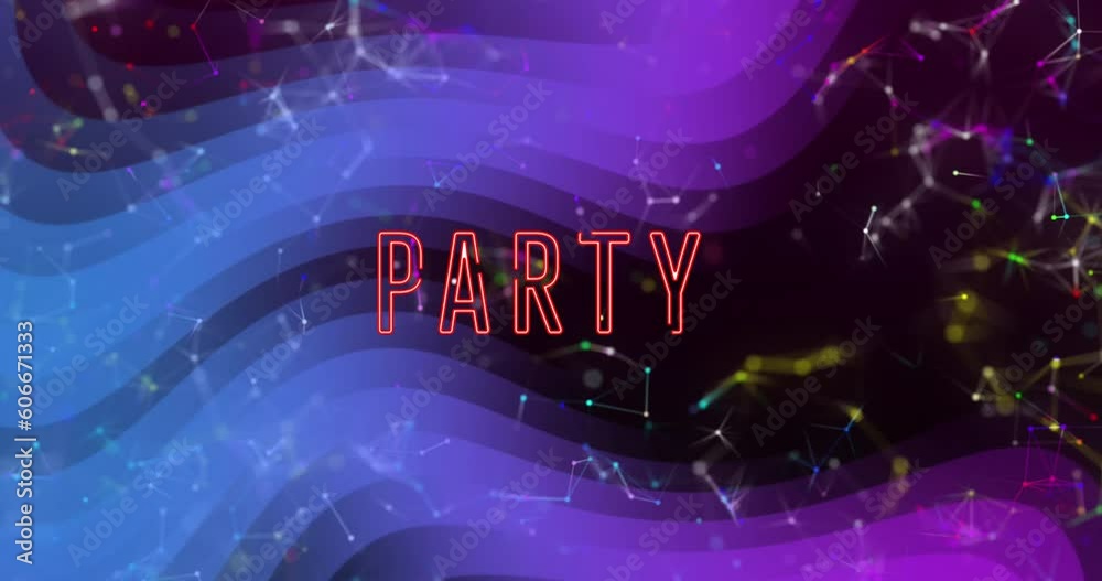Animation of party text over wave pattern against connected dots on abstract background Animation of party text over wave pattern against connected dots on abstract background