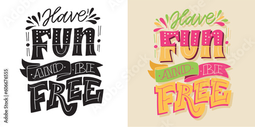 Cute hand drawn doodle lettering art. Lettering postcard, t-shirt design, tee print, mug print.