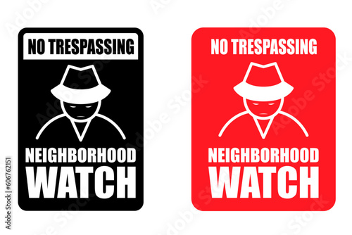 No Trespassing neighborhood watch warning sign printable vector image