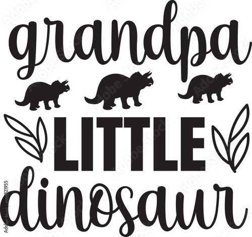 grandpa little dinosaur svg
