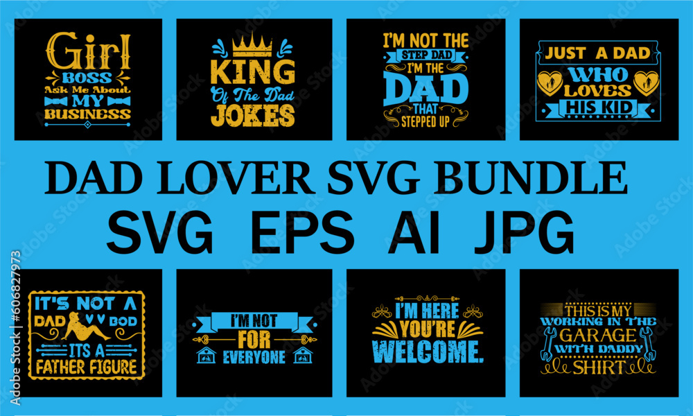 Naklejka premium Dad Lover Svg Bundle, Father Day T Shirt Design