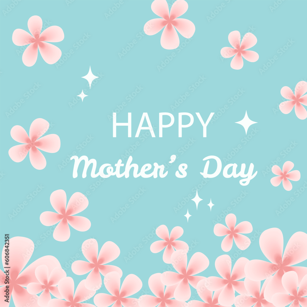 Mother's Day card on a bright blue background with pink flowers