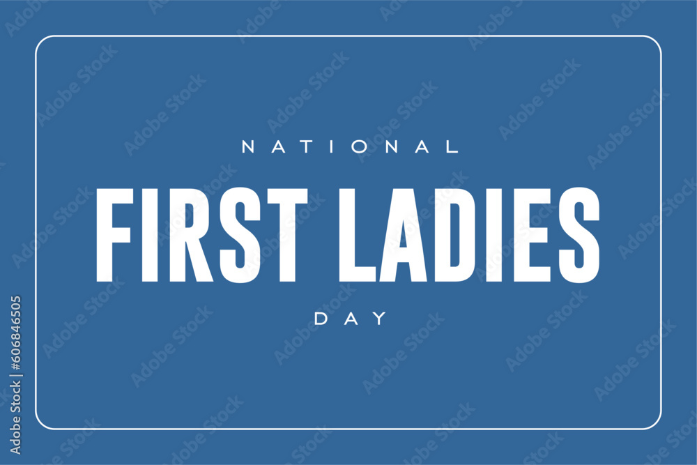 First Ladies day. background template Holiday concept