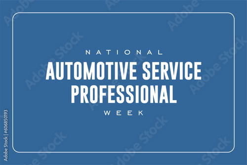 Automotive Service Professional week background template Holiday concept