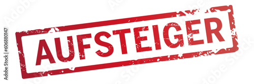 roter Stempel Aufsteiger