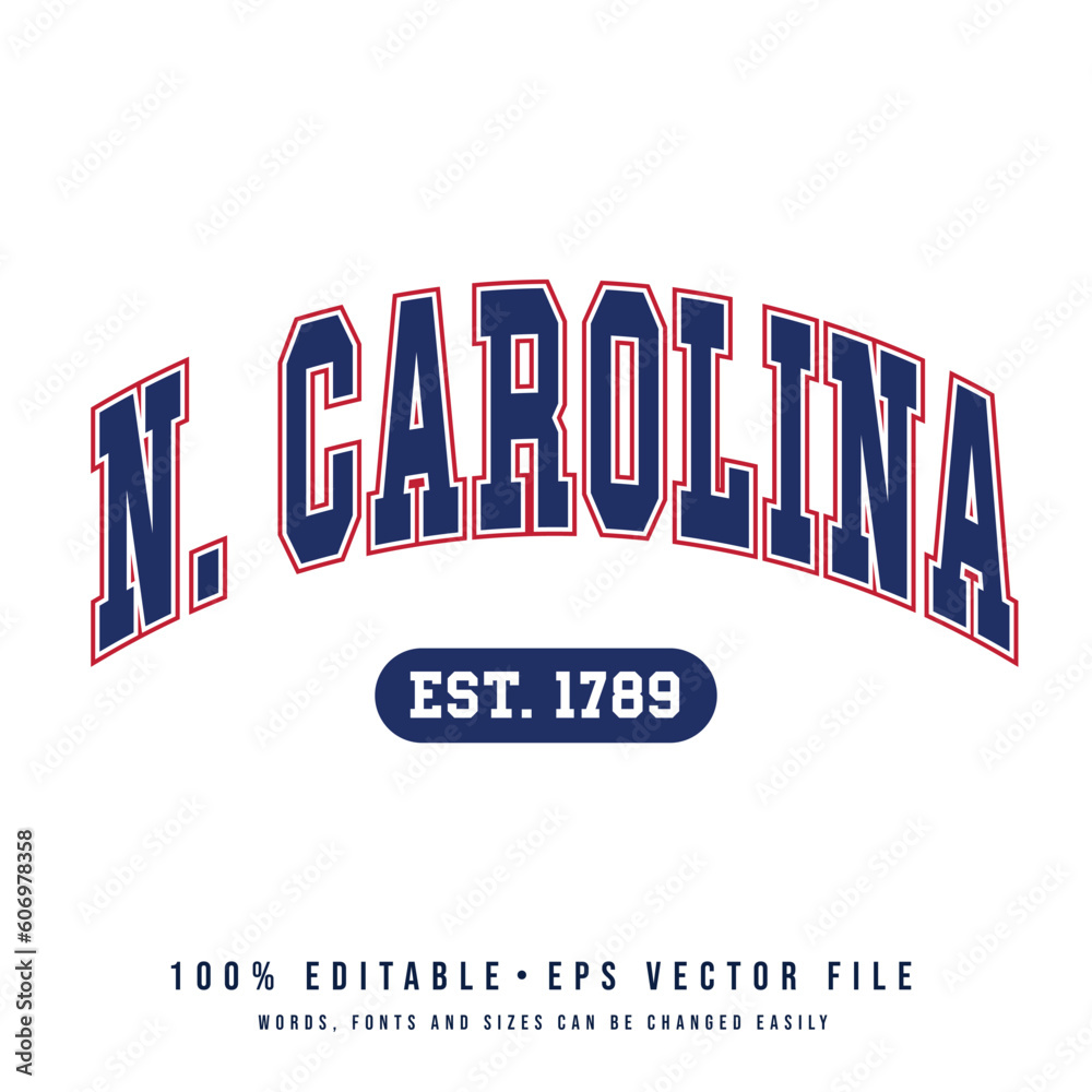 North Carolina text effect vector. Editable college t-shirt design ...