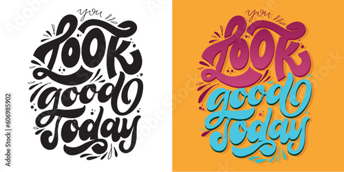 Cute hand drawn doodle lettering art. Lettering postcard, t-shirt design, tee print, mug print.