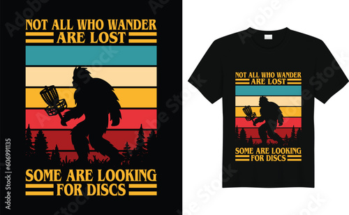 Funny Disc Golf Shirt, Disc Golf Tshirt, Disc Golf Shirt, Disc Golf Not All Who Wander Are Lost Shirt, 