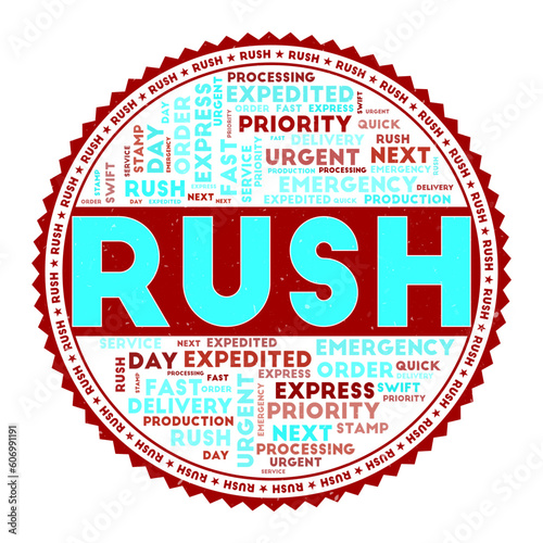 Rush concept image with word clouds and round text. Nice colors and grunge texture. Superb vector illustration.