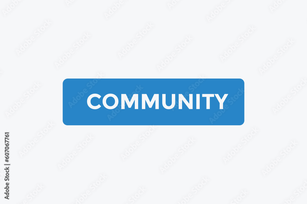 Community button web banner templates. Vector Illustration
Community button web banner templates. Vector Illustration