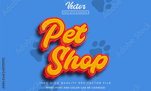 Editable pet shop text effect 3d style