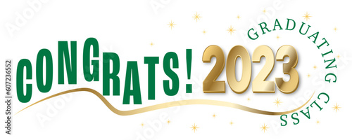 White Background - Green Text with Gold Text with Uneven Wave Shape -  Congratulations 2023 Graduates