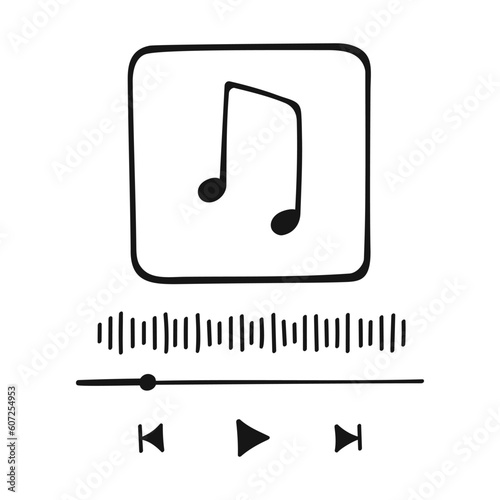 Music player interface in doodle style with buttoms, loading bar, sound wave sign and frame for album photo. Hand drawn audio player template. Vector graphic illustration.
