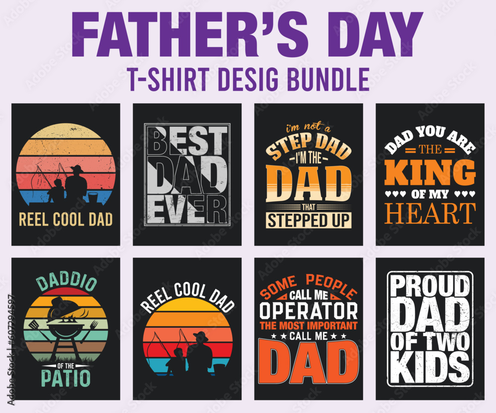 Father's Day T-Shirt Design Bundle. Happy father's day T-shirt, Dad vector t-shirt design graphic.