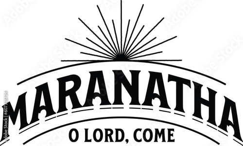 Maranatha Bible word in lettering vector illustration, ZIP file contains EPS, JPEG and PNG formats.  