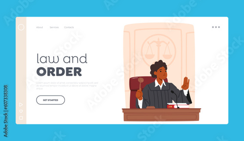 Law and Order Landing Page Template. Experienced, Fair, And Authoritative Female Judge Character, Bringing Wisdom