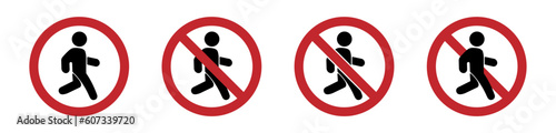 No walking person area vector signs. Red prohibition signs. EPS 10