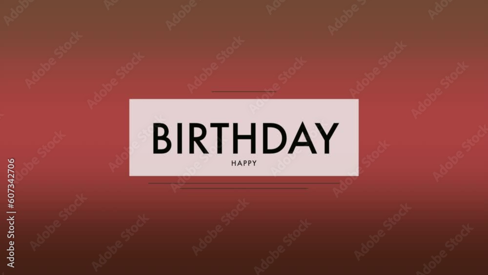 Happy Birthday text on fashion red gradient, motion holidays and promo style background Happy Birthday text on fashion red gradient, motion holidays and promo style background
