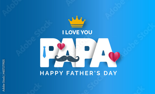happy Father's Day background poster or banner design template celebrate in june. Promotion and shopping template for love papa styllish typography design. happy father's day poster, greetings card.